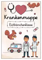 Vorschau - Anderer Materialtyp - Krankenmappe Eichhörnchenklasse - Krankenpost Eichhörnchen - Seite 1