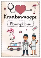 Vorschau - Anderer Materialtyp - Krankenmappe Flamingoklasse - Krankenpost Flamingo - Seite 2