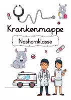 Vorschau - Anderer Materialtyp - Krankenmappe Nashornklasse - Krankenpost Nashorn - Seite 2