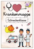 Vorschau - Anderer Materialtyp - Krankenmappe Schneckenklasse - Krankenpost Schnecke - Seite 1