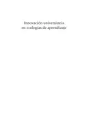 Vista previa - Para docentes: organización, planificación y formación - Innovación universitaria en ecologías de aprendizaje - página 2