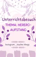 Vorschau - Stundenentwürfe - Unterrichtsbesuch zum Thema "Herero-Aufstand" - Deckblatt