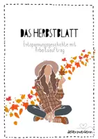 Vorschau - Interaktives Material - Das Herbstblatt - Entspannungsreise mit Arbeitsauftrag - Deckblatt