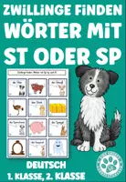 Vorschau - Stationenlernen - Zwillinge finden Wörter mit Sp und St Deutsch 1. Klasse 2. Klasse - Deckblatt