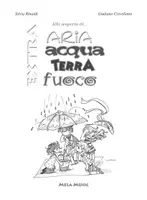 anteprima - Audio - ARIA ACQUA TERRA FUOCO EXTRA libro con canzoni - Pagina 2