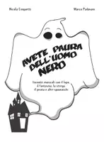 anteprima - Audio - AVETE PAURA DELL'UOMO NERO libro con canzoni - Pagina 2