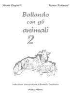 anteprima - Esercizi - BALLANDO CON GLI ANIMALI 2 libro con canzoni - Pagina 2