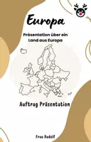 Vorschau - Arbeitsblätter - Auftrag Präsentation "Land aus Europa" - Geografie / Erdkunde - Deckblatt
