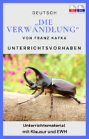 Vorschau - Stundenentwürfe - „Die Verwandlung“ - Unterrichtsvorhaben - Unterrichtsmaterial mit Klausur und EWH - Kafka - Deckblatt
