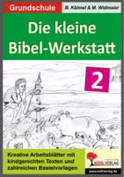 Vorschau - Arbeitsblätter - Die kleine Bibel-Werkstatt Band 2 | Gleichnisse, Arche Noah, Zehn Gebote, Pfingsten, Basteln | Religion Grundschule Klasse 1-4 kreativ - Deckblatt