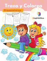 Vista previa - Refuerzo / NEE / Materiales de apoyo - "Traza y Colorea" para Preescolares - Portada