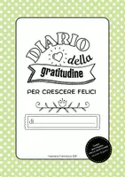 anteprima - Altro tipo di materiale - Diario della gratitudine per crescere felici - Pagina di copertina
