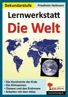 Vorschau - Spiele - Lernwerkstatt Die Welt | Kontinente, Klimazonen, Ozeane, Gradnetz, Atlasarbeit, Erdinneres | Erdkunde Sekundarstufe I Klasse 5-8 Lösungen - Deckblatt