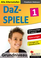 Vorschau - Arbeitsblätter - DaZ-Spiele in drei Niveaustufen Band 1 – Grundniveau | Deutsch, DaZ, Grundschule, Sekundarstufe I+II, Klasse 2–13 | Grammatik, Wortschatz, Spiel, Inklusion, Kopiervorlagen, Lösungen - Deckblatt