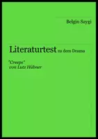 Vorschau - Arbeitsblätter - Literaturtest zu "Creeps" von Lutz Hübner - Deckblatt