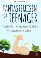 Vorschau - Unterrichtsreihen - Magische Fantasiereisen zu innerer Stärke für Teenager - Deckblatt
