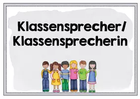 Vorschau - Präsentationen/Tafelbilder - Klassensprecher Aufgaben und Eigenschaften - Seite 1