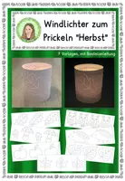 Vorschau - Mal- und Bastelvorlagen - Windlichter prickeln im Herbst Tischlaternen - Deckblatt