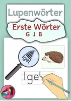 Vorschau - Arbeitsblätter - LUPENWÖRTER Erste Wörter - G J B - Deckblatt