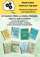 anteprima - Programmi scolastici / Materiali per docenti - In viaggio verso la scuola primaria con gli albi illustrati - Pagina 1