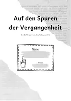 Vorschau - Unterrichtsreihen - RZG: Auf den Spuren der Vergangenheit - Eine Einführung in den Geschichtsunterricht - Seite 1