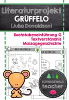 Vorschau - Arbeitsblätter - Der Grüffelo (Julia Donaldson) - Literaturprojekt und Buchstabeneinführung Gg (Klasse 1 und 2) - Deckblatt