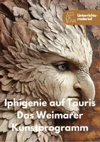 Vorschau - Unterrichtsreihen - Unterrichtsreihe: Iphigenie auf Tauris - Johann Wolfgang von Goethe - Deckblatt