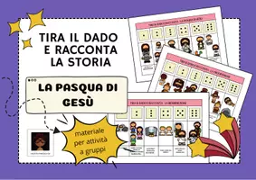 anteprima - Esercizi - TIRA IL DADO E RACCONTA - LA PASQUA DI GESù - Pagina 1
