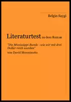 Vorschau - Test - Literaturtest zu "Die Mississippi-Bande - wie wir mit drei Dollar reich wurden" von David Morosinotto - Deckblatt