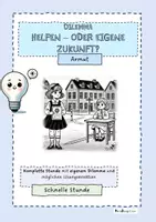 Vorschau - Arbeitsblätter - Dilemma Armut - Helfen oder eigene Zukunft sichern? - Deckblatt