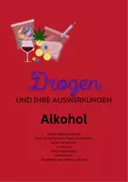Vorschau - Stundenentwürfe - Drogen und ihre Auswirkungen *** Alkohol - Deckblatt