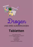 Vorschau - Stundenentwürfe - Drogen und ihre Auswirkungen **Tabletten - Deckblatt