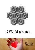 Vorschau - Arbeitsblätter - 3D Würfel zeichnen, ausmalen und zu Mustern zusammensetzen - Deckblatt