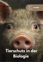 Vorschau - Arbeitsblätter - Tierschutz in der Forschung & Landwirtschaft - Lernheft - Deckblatt
