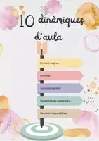 Vista previa - Para docentes: organización, planificación y formación - 10 Dinàmiques d'aula - Portada