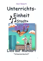 Vorschau - Arbeitsblätter - Musiklektion Lied "Stadt" Herr Roberti (CH) - Deckblatt