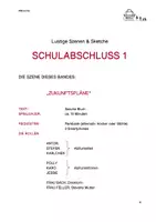 Vorschau - Text - Lustige Szenen & Sketche: SCHULABSCHLUSS 1 - Seite 3