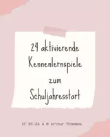 Vorschau - Anderer Materialtyp - 24 aktivierende Kennenlernspiele zum Schuljahresstart - Deckblatt