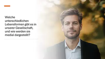 Vorschau - Präsentationen/Tafelbilder - Verschiedene Lebensformen in der modernen Gesellschaft - Seite 1
