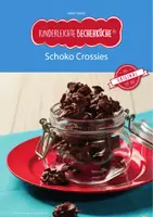 Vorschau - Anderer Materialtyp - Schoko Crossies Rezept mit Schrittanleitung - Seite 1