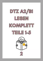 Vorschau - Arbeitsblätter - DTZ A2/ B1 (Nr.2): Lesen komplett, Teile 1-5 Prüfungsformat + Lösungen - Deckblatt