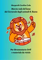 anteprima - Esercizi - Marcia reale del leone dal Carnevale degli animali per ORFF - Pagina di copertina