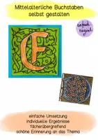 Vorschau - Mal- und Bastelvorlagen - Mittelalter Buchstaben Kunst 3./4. Klasse - Seite 1