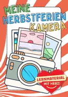 Vorschau - Stundenentwürfe - Herbstferien Kamera Herbst Ferien im Rückblick Herbstkamera Ferienrückblick - Deckblatt