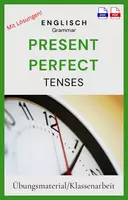Vorschau - Arbeitsblätter - Grammar - Present Perfect - Tenses - Übungsmaterial oder Klassenarbeit - Deckblatt