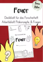 Vorschau - Arbeitsblätter - Feuer- Präkonzepte, Vorwissen und Fragen - Deckblatt Forscherheft - Deckblatt