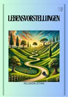 Vorschau - Stundenentwürfe - Materialpaket: Sinn des Lebens; Religion - Seite 1