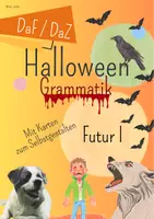 Vorschau - Arbeitsblätter - DaF / DaZ Halloween - Futur I - Grammatik entdecken - Deckblatt