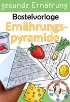 Vorschau - Arbeitsblätter - Gesunde Ernährung - Ernährungspyramide - Bastelvorlage - Deckblatt