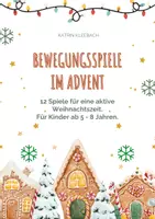 Vorschau - Spiele - Bewegungsspiele im Advent: 12 Spiele für die Weihnachtszeit - Deckblatt